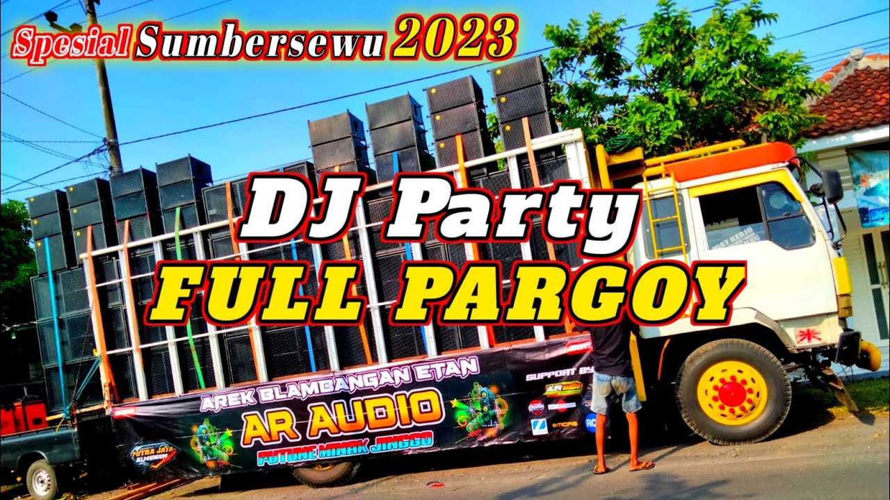 DJ Party Full Pargoy Andalan Ar Audio Jember di Sumbersewu 2023