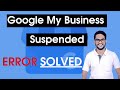 Google my business suspended due to quality issues [Error Solved in Hindi]