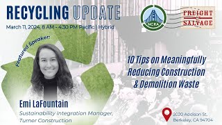 RU 2024 - 10 Tips on Meaningfully Reducing Construction & Demolition Waste