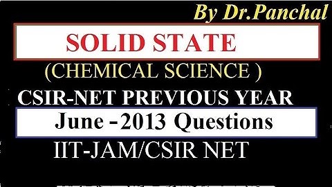 Solid state || Previous year Dec.2013 || By Dr.Panchal