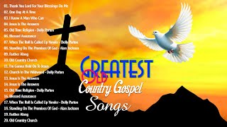 Country Gospel Songs Of All Time With Lyrics  Most Popular Old Christian Country Gospel 2024