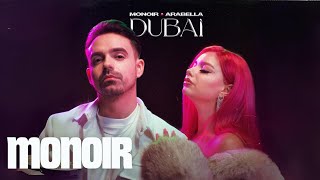 Monoir x Arabella - Dubai Resimi