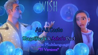 WISH- At All Costs *Magnificos & Ashas Duet* (One-Line Multilanguage)