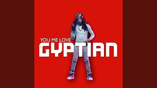 Video thumbnail of "Gyptian - You Me Love (Raw)"