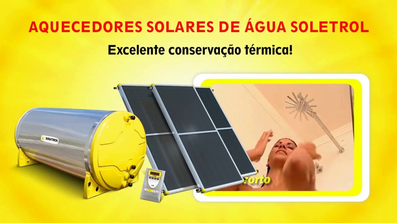 Soletrol Aquecedores Solares de Água - Vídeo Institucional 2014 - YouTube