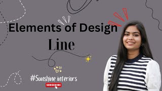 Interior design basics - Line, Elements of design
