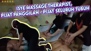 isye massage therapist // pijat panggilan // pijat seluruh tubuh