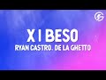 Ryan Castro De La Ghetto X 1 BESO Letra Lyrics mp3