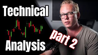 A Beginner's Guide to Technical Analysis (pt. 2)