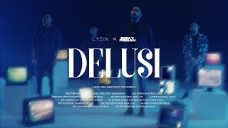 LYON & Rizky Febian - Delusi (Official Music Video)
