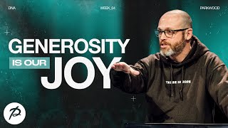 Generosity is Our Joy | Pastor Danny Gray | Parkwood Gospel Church