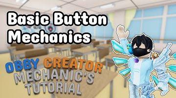 Obby Creator Mechanic