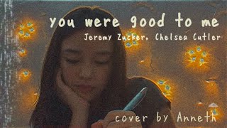 KAMU BAIK PADAKU - JEREMY ZUCKER \u0026 CHELSEA CUTLER // COVER BY ANNETH DELLIECIA