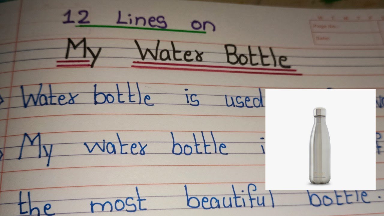 essay on water bottle for class 2