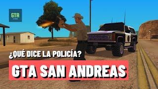 ¿Qué dice la policía cuando te arresta en GTA San Andreas? (Oficiales rurales)