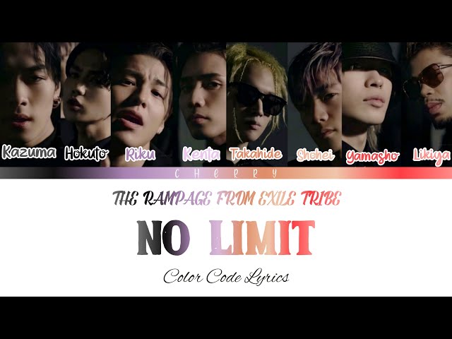 The Rampage from Exile Tribe - No Limit (Color Code Lyrics) class=