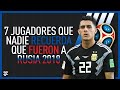 7 JUGADORES que NADIE RECUERDA que ESTUVIERON en RUSIA 2018