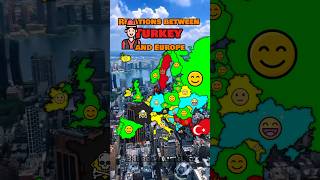 Relations Between Turkey And Europe