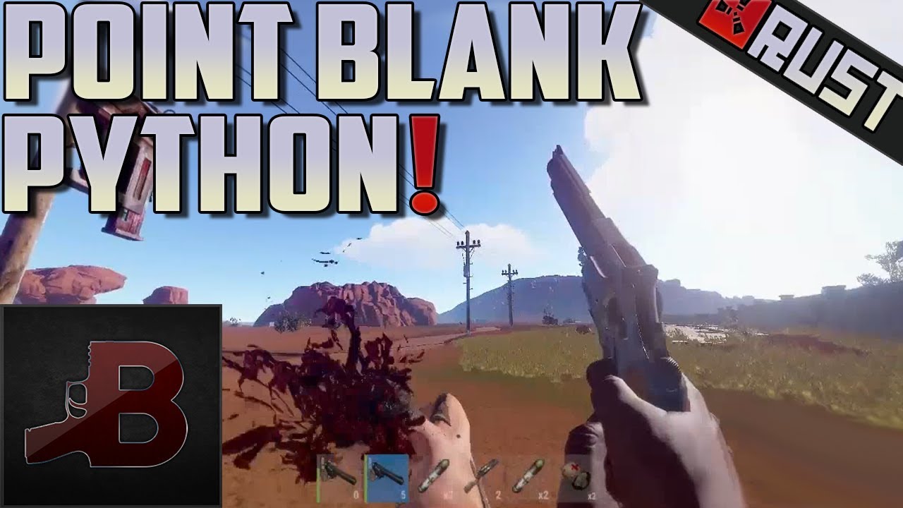 Point Blank Python - Rust - YouTube