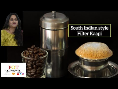 South Indian Filter Coffee - Aarti Madan