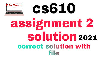 cs610 assignment 2 solution 2021|with solution file / correct solution