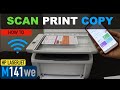 How to copy print scan with hp laserjet m141we printer