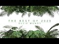 The Best of 2020 - Ollie Mundy