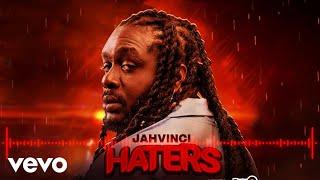 Jahvinci - HATERS