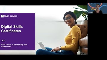 NYU Tandon x Pathstream Digital Skills Certificates Webinar 2/23/22