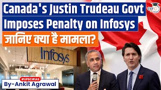 Why Has Canada Fined Infosys? Know All About it | UPSC