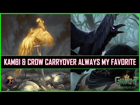 Gwent Kambi & Crow Carryover Always My Favorite - Kambi The Savior by Gaming Genius