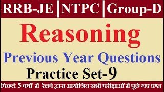 #9 Reasoning Railway Reasoning Previous Year Questions for RRB JE, RRB NTPC, Group-D