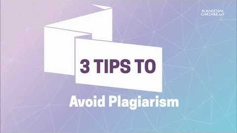 3 Tips to Avoid Plagiarism