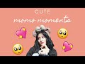 cute momo moments because we&#39;ll always support her