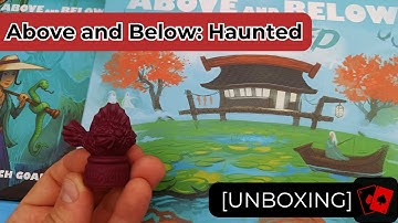 Unboxing | Above and Below: Haunted