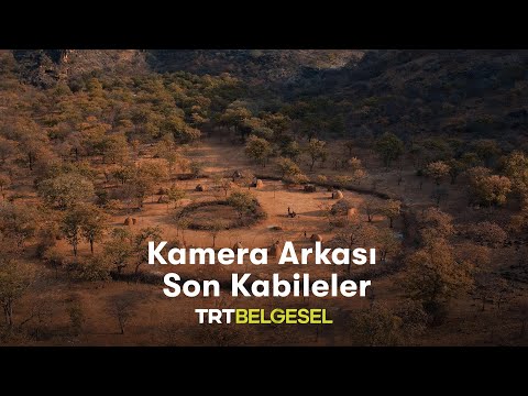 Son Kabileler: Himbalar Kamera Arkası | TRT Belgesel