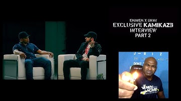 Eminem x Sway - The Kamikaze Interview Part 2 - REACTION