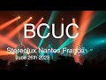 Bcuc live full concert 4k  stereolux nantes france june 26th 2023