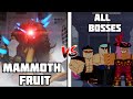 Update 20 - Mammoth Fruit Vs All Bosses in Blox Fruits