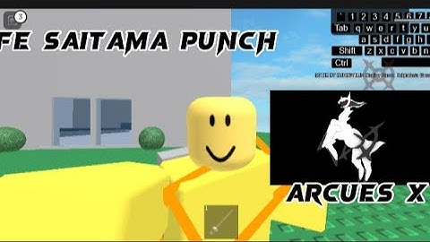 Arcues X | FE Saitama Punch *FLING*