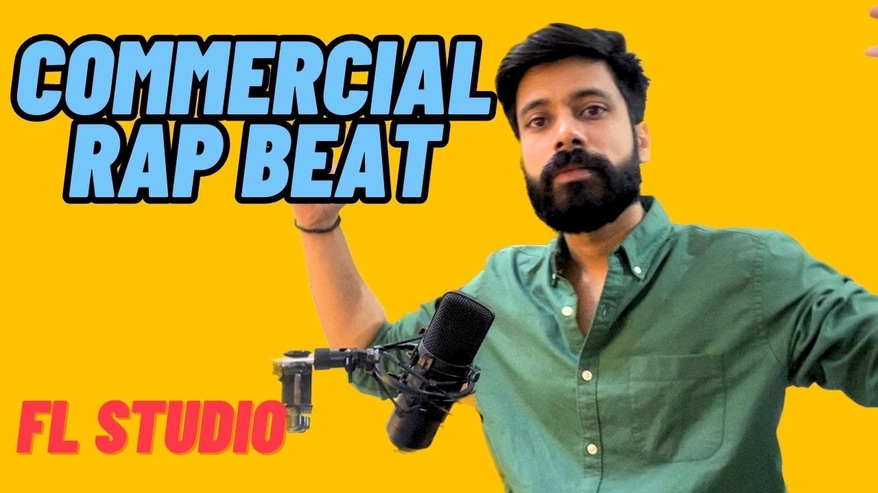 How to Make Commercial rap beat tutorial in hindi || fl studio rap beat ...