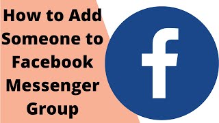 How to Add Someone on Facebook Messenger Group Chat || Group Chat on Facebook Messenger || 2021