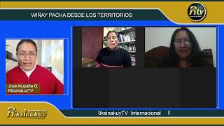 Wiñay pacha, territorios y encuentro con nuestros ancestros