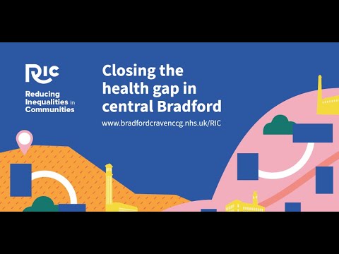 RIC: Closing the health gap in central Bradford