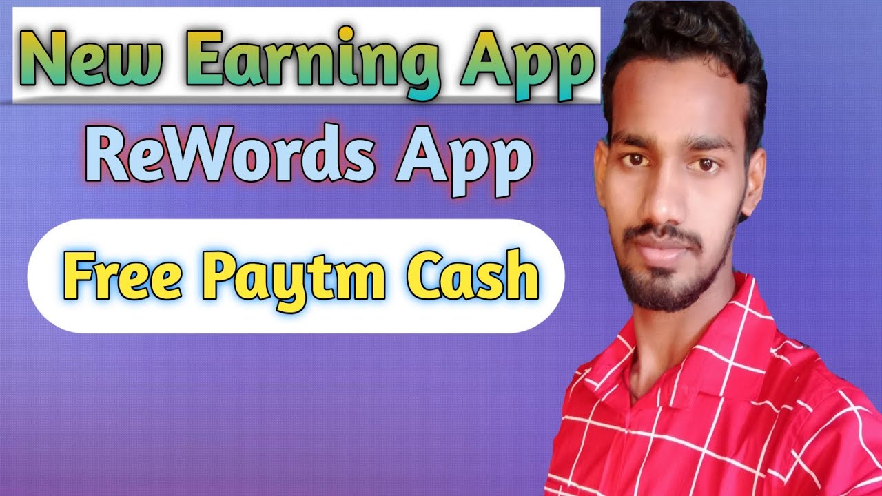 New Best Earning App || Without Investment App || Free Paytm Cash || ReWords App ||
