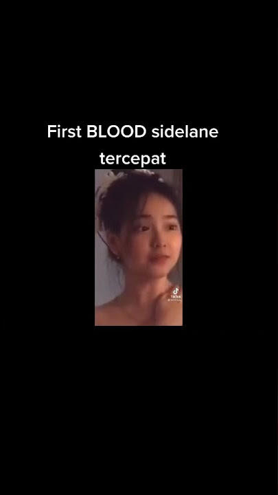 First blood sidelane tercepat