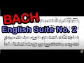 バッハ イギリス組曲 第2番 イ短調 BWV 807 [Bach English suite No. 2]