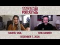 WAC Podcast on Video - December 7, 2020