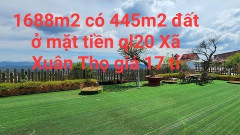 Cần bán đất mặt tiền đường quốc lộ 20 thôn Đa Thọ, xã Xuân Thọ, Tp. Đà Lạt, tỉnh Lâm Đồng.