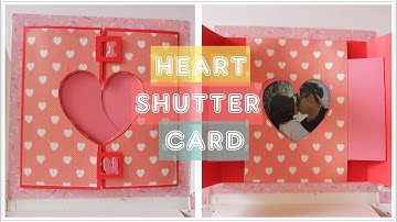 DIY | Heart Shutter Card Tutorial | Explosion Box Idea